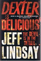 DEXTER IS DELICIOUS