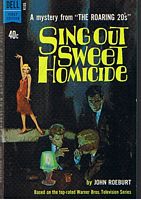 ROARING 20'S [THE] - SING OUT SWEET HOMICIDE