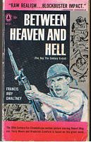 BETWEEN HEAVEN AND HELL (Original title - THE DAY THE CENTURY ENDED)