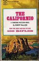100 RIFLES - [Book title - THE CALIFORNIO]