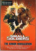 SMALL SOLDIERS - The Junior Novelization