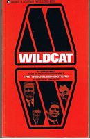 TROUBLESHOOTERS [THE] - WILDCAT