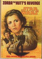 STAR WARS - ZORBA THE HUTT'S REVENGE