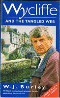 WYCLIFFE AND THE TANGLED WEB