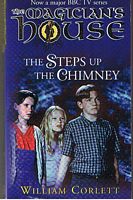 MAGICIAN'S HOUSE [THE] - THE STEPS UP THE CHIMNEY