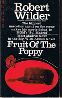 SOL MADRID - [Book title FRUIT OF THE POPPY]