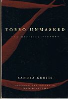 ZORRO - Zorro Unmasked: The Official History