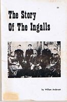 STORY OF THE INGALLS [THE]