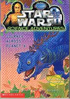 STAR WARS - Science Adventures - JOURNEY ACROSS PLANET X