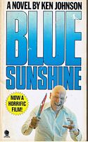 BLUE SUNSHINE