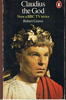 I, CLAUDIUS - (Book title CLAUDIUS THE GOD) [BBC-TV tie-in cover]