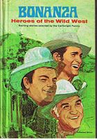 BONANZA - Heroes of the Wild West