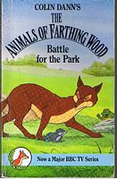 ANIMALS OF FARTHING WOOD [THE] - Battle of the Park