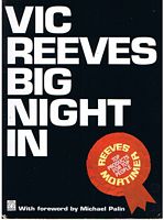 VIC REEVES BIG NIGHT IN