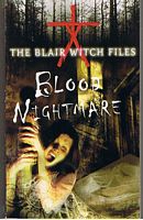 BLAIR WITCH PROJECT - Blood Nightmare (The Blair Witch Files - Vol. 4)