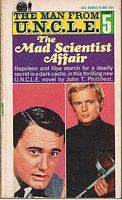 MAN FROM U.N.C.L.E. No. 5 - The Mad Scientist Affair - [The Man From UNCLE]