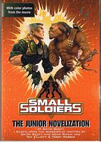 SMALL SOLDIERS - The Junior Novelization