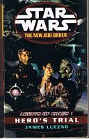 STAR WARS - The New Jedi Order - Agents of Chaos I - Hero's Trial