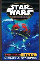STAR WARS - Dark Tide II - Ruin - (The New Jedi Order)