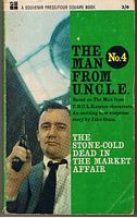 MAN FROM U.N.C.L.E. No. 4 - The Stone-Cold Dead In The Market Affair - [The Man From UNCLE]