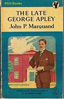 LATE GEORGE APLEY [THE]