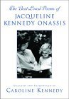 THE BEST LOVED POEMS OF JACQUELINE KENNEDY-ONASSIS