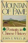 MOUNTAIN OF FAME: PORTRAITS IN CHINESE HISTORY