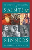 SUMMON'S MISCELLANY OF SAINTS AND SINNERS