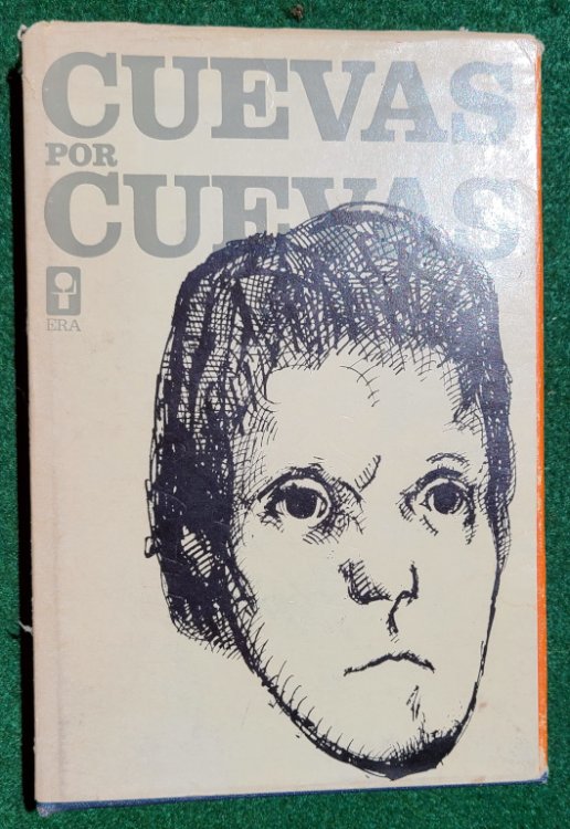 CUEVAS POR CUEVAS: NOTAS AUTOBIOGRAFICAS / CUEVAS BY CUEVAS