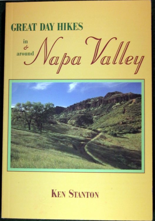 GREAT DAY HIKES IN & AROUND NAPA VALLEY