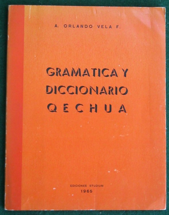 GRAMATICA Y DICCIONARIO QECHUA