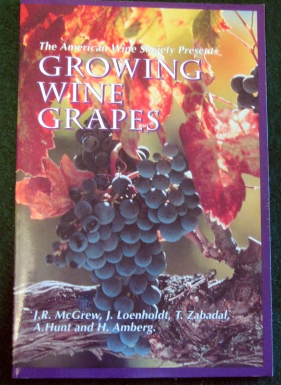 THE AMERICAN WINE SOCIETY PRESENTS: GROWING WINE GRAPES