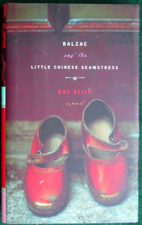 BALZAC AND THE LITTLE CHINESE SEAMSTRESS : A NOVEL