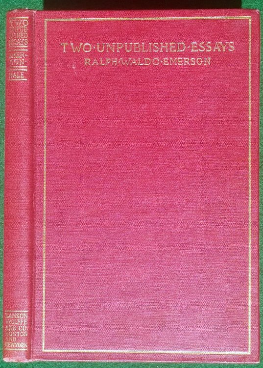 TWO UNPUBLISHED ESSAYS: THE CHARACTER OF SOCRATES AND THE PRESENT STATE OF ETHICAL PHILOSOPHY