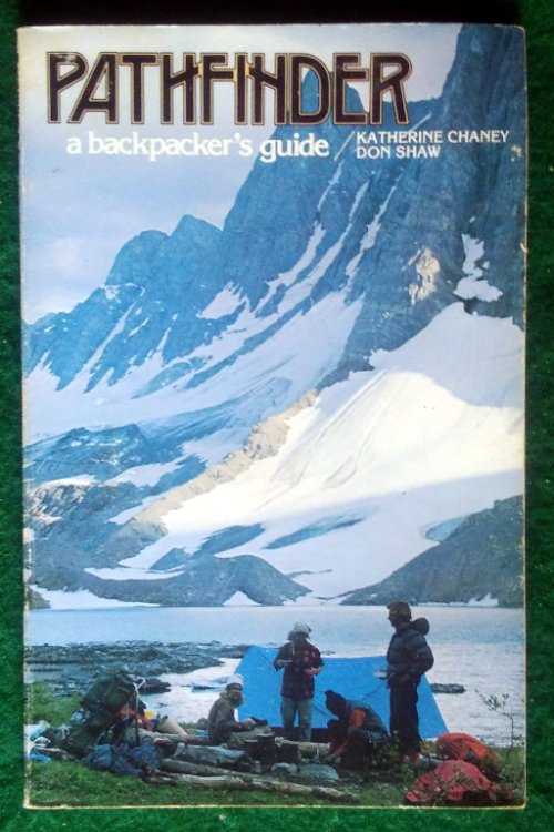 PATHFINDER: A BACKPACKER'S GUIDE