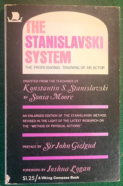 THE STANISLAVSKI SYSTEM: THE PROFESSIONAL TRAINING OF AN ACTOR