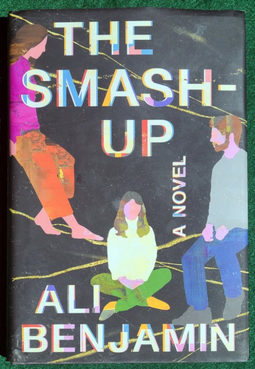 THE SMASH-UP: A NOVEL