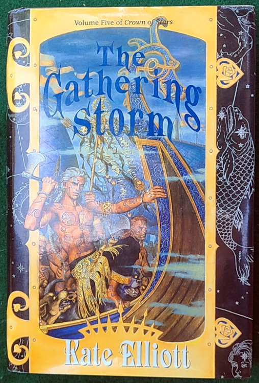 THE GATHERING STORM: VOLUME FIVE OF CROWN OF STARS