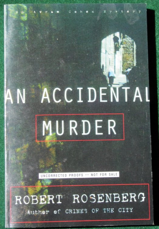 AN ACCIDENTAL MURDER