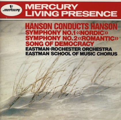Hanson: Symphony Nos. 1 & 2 / Song of Democracy