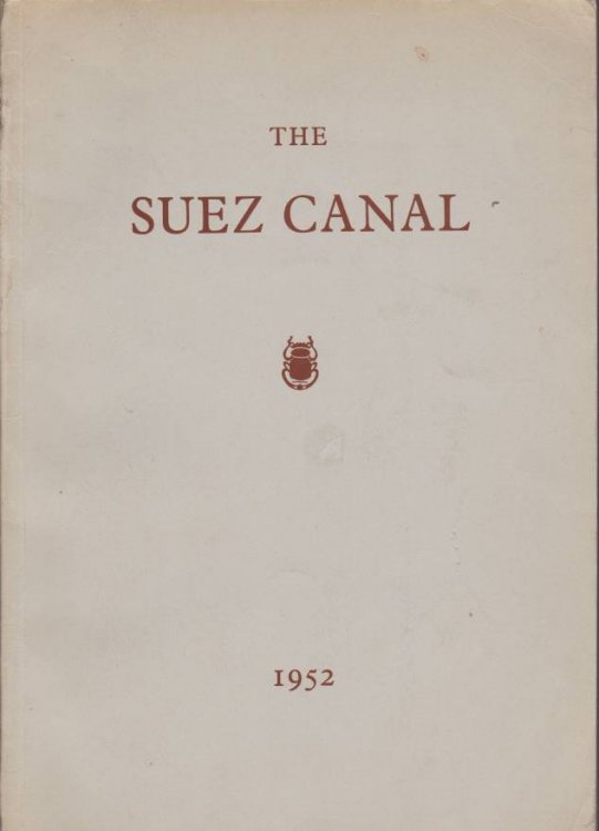 THE SUEZ CANAL Notes and Statistics