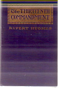 THE THIRTEENTH COMMANDMENT