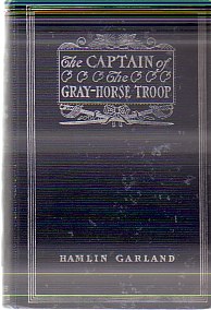THE CAPTAIN OF THE GRAY-HORSE TROOP