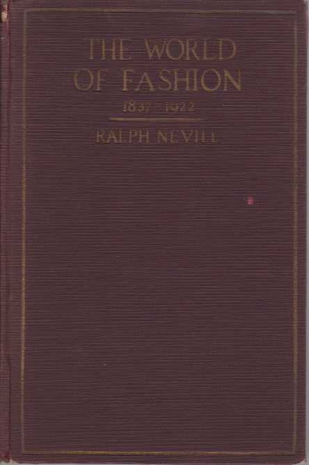 THE WORLD OF FASHION 1837-1922