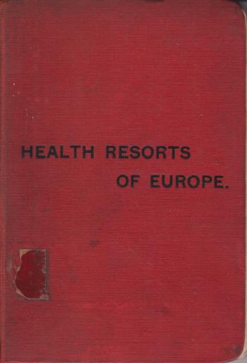 THE HEALTH RESORTS OF EUROPE