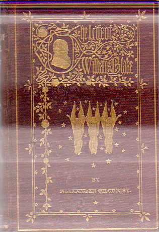 THE LIFE OF WILLIAM BLAKE 