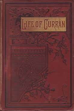 THE LIFE OF THE RIGHT HONORABLE JOHN PHILPOT CURRAN