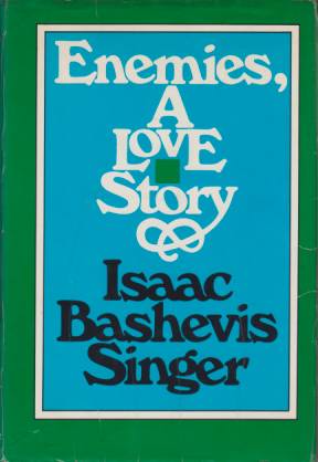 ENEMIES, A LOVE STORY