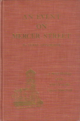 AN EVENT ON MERCER STREET A Brief History of the YMCA of the City of New York