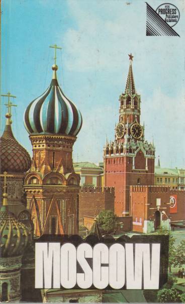 MOSCOW A Short Guide